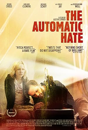 Cover image of the movie The Automatic Hate (2015)