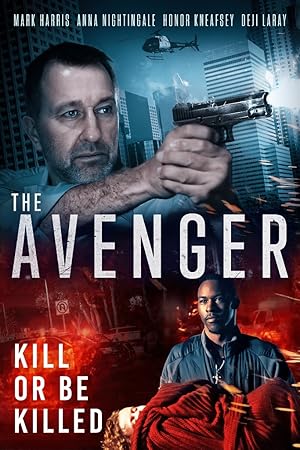 Cover image of the movie The Avenger (2024)