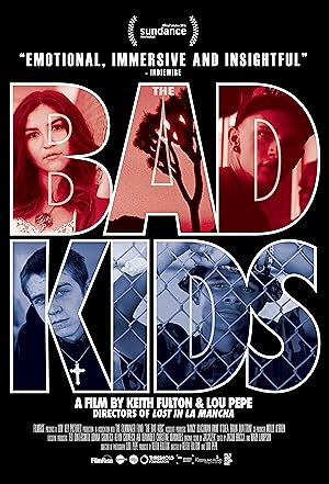 Cover image of the movie The Bad Kids (2016)