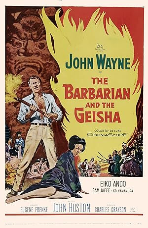 Cover image of the movie The Barbarian and the Geisha (1958)