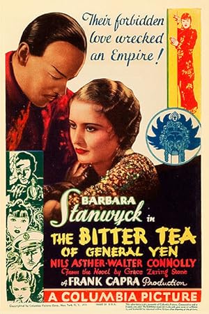 Cover image of the movie The Bitter Tea of General Yen (1932)