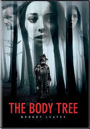 Cover image of the movie The Body Tree (2017)