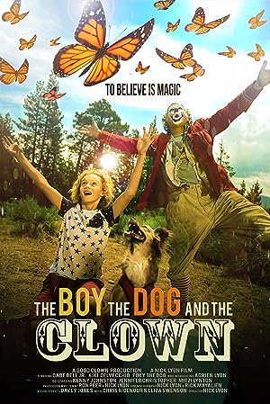Cover image of the movie The Boy, the Dog and the Clown (2019)