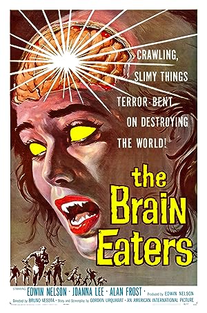 Cover image of the movie The Brain Eaters (1958)