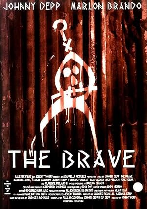 Cover image of the movie The Brave (1997)