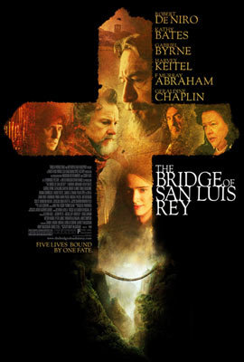 Cover image of the movie The Bridge of San Luis Rey (2004)