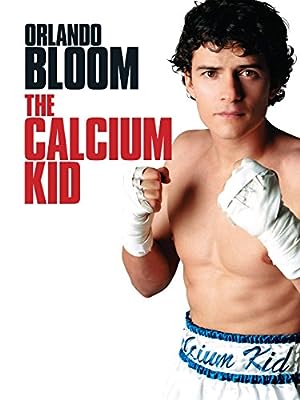 Cover image of the movie The Calcium Kid (2004)