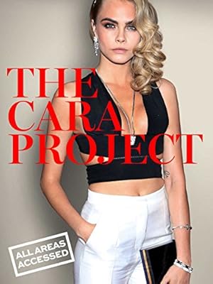Cover image of the movie The Cara Project (2016)