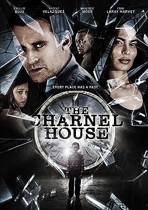 Cover image of the movie The Charnel House (2016)
