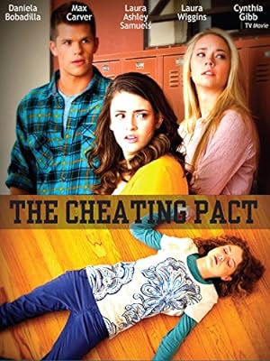 Cover image of the movie The Cheating Pact (2013)