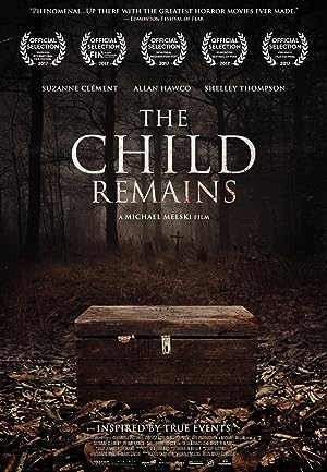 Cover image of the movie The Child Remains (2017)