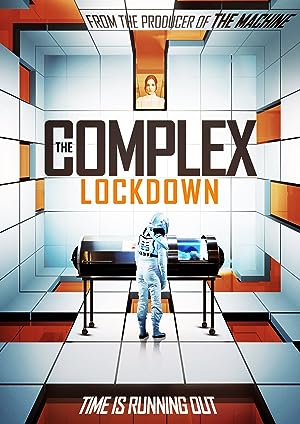 Cover image of the movie The Complex: Lockdown (2020)