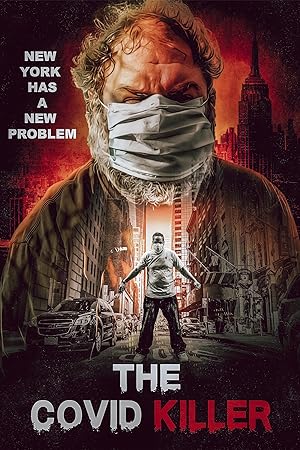 Cover image of the movie The Covid Killer (2021)
