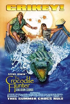 Cover image of the movie The Crocodile Hunter: Collision Course (2002)
