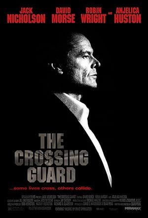 Cover image of the movie The Crossing Guard (1995)