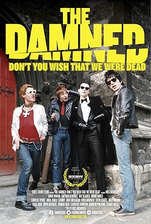 Cover image of the movie The Damned: Don't You Wish That We Were Dead (2015)