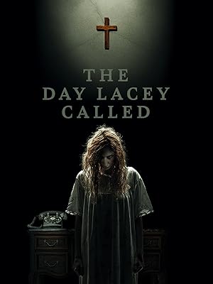 Cover image of the movie The Day Lacey Called (2022)