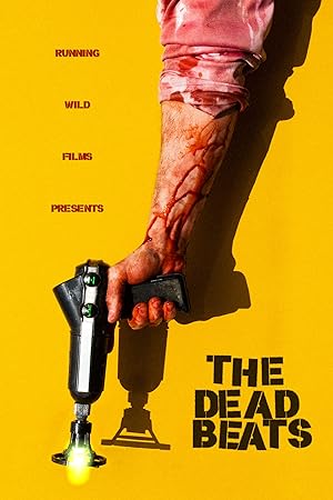 Cover image of the movie The Deadbeats (2019)