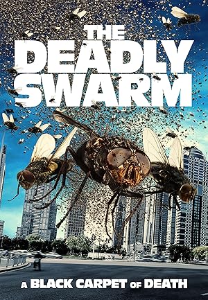 Cover image of the movie The Deadly Swarm (2024)