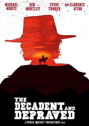 Cover image of the movie The Decadent and Depraved (2018)