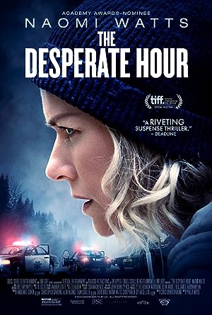 Cover image of the movie The Desperate Hour (2021)