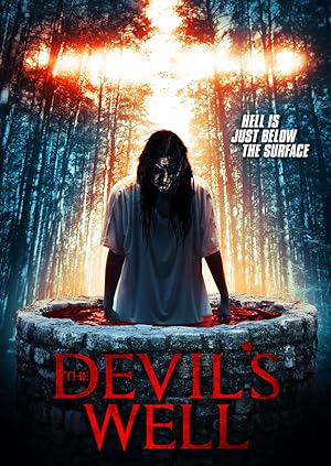 Cover image of the movie The Devil's Well (2018)