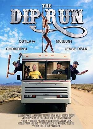 Cover image of the movie The Dip Run (2018)
