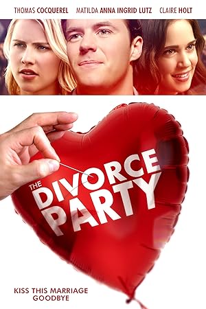 Cover image of the movie The Divorce Party (2019)