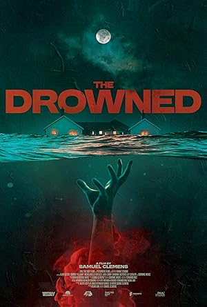 Cover image of the movie The Drowned (2025)