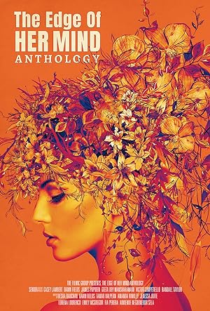 Cover image of the movie The Edge of Her Mind Anthology (2022)