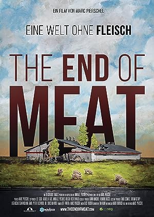 Cover image of the movie The End of Meat (2017)