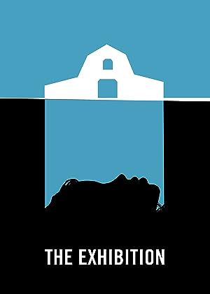 Cover image of the movie The Exhibition (2013)