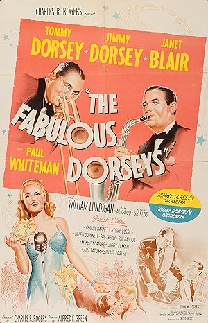 Cover image of the movie The Fabulous Dorseys (1947)
