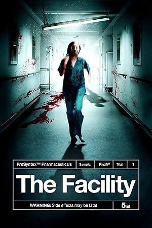 Cover image of the movie The Facility (2012)