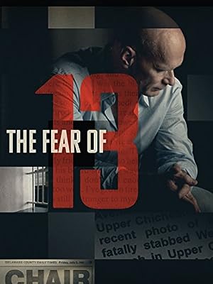 Cover image of the movie The Fear of 13 (2015)
