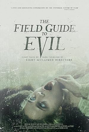 Cover image of the movie The Field Guide to Evil (2018)