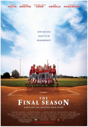 Cover image of the movie The Final Season (2007)