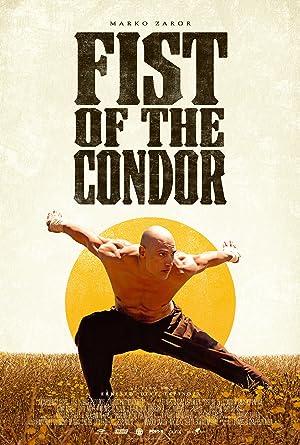 Cover image of the movie The Fist of the Condor (2023)