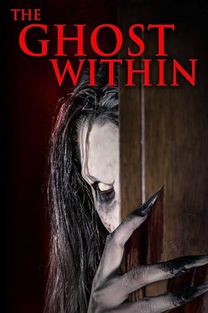 Cover image of the movie The Ghost Within (2023)