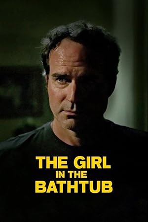 Cover image of the movie The Girl in the Bathtub (2018)