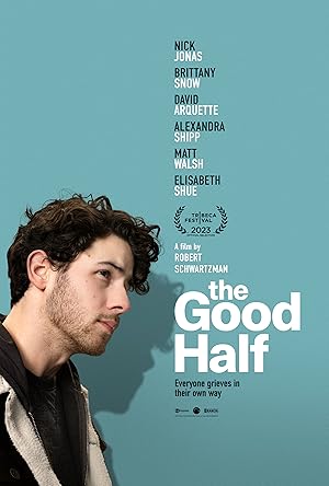 Cover image of the movie The Good Half (2023)
