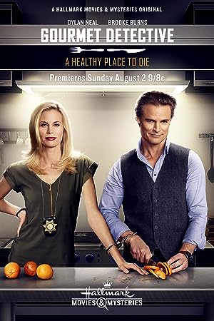 Cover image of the movie The Gourmet Detective: A Healthy Place to Die (2015)