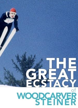 Cover image of the movie The Great Ecstasy of Woodcarver Steiner (1974)