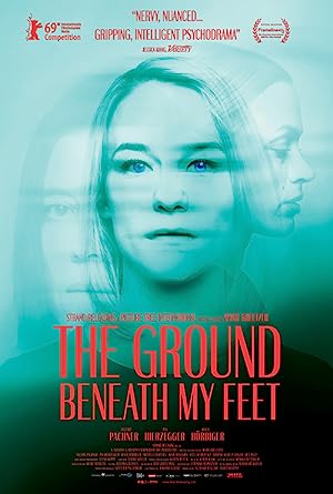 Cover image of the movie The Ground Beneath My Feet (2019)