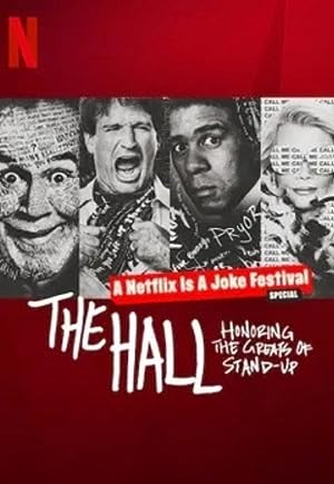 Cover image of the movie The Hall: Honoring the Greats of Stand-Up (2022)