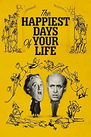 Cover image of the movie The Happiest Days of Your Life (1950)