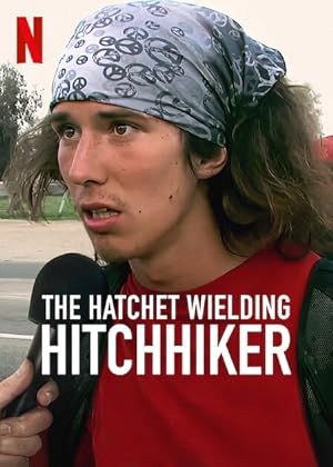 Cover image of the movie The Hatchet Wielding Hitchhiker (2023)