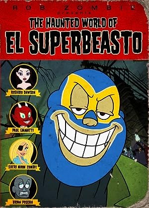 Cover image of the movie The Haunted World of El Superbeasto (2009)