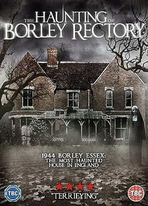 Cover image of the movie The Haunting of Borley Rectory (2019)