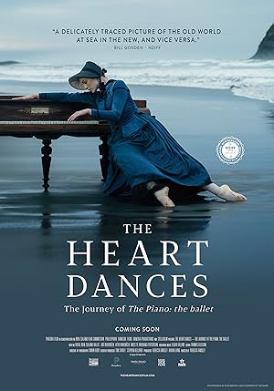 Cover image of the movie The Heart Dances - the journey of The Piano: the ballet (2018)